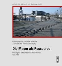 Produktbild: Die Mauer als Ressource