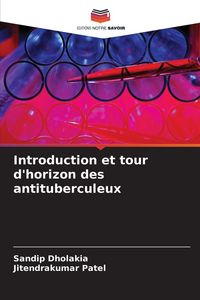 Produktbild: Introduction et tour d'horizon des antituberculeux