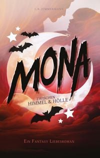 Produktbild: Mona - Zwischen Himmel und H&ouml;lle