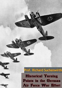Produktbild: Historical Turning Points in the German Air Force War Effort