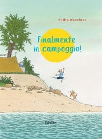 Produktbild: Finalmente in campeggio!