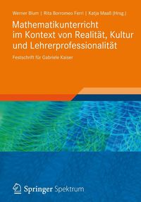 Produktbild: Mathematikunterricht im Kontext von Realität, Kultur und Lehrerprofessionalität