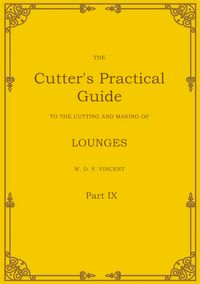 Produktbild: The Cutter's Practical Guide, Part 9