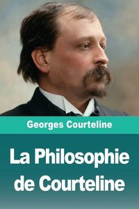 Produktbild: La Philosophie de Courteline