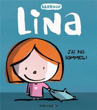 Produktbild: Lina : j'ai pas sommeil !