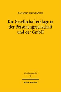Produktbild: Die Gesellschafterklage in der Personengesellschaft und der GmbH