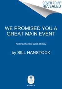 Produktbild: Hanstock, B: We Promised You a Great Main Event