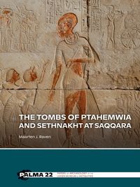 Produktbild: The tombs of Ptahemwia and Sethnakht at Saqqara
