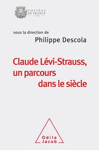 Produktbild: Claude Levi-Strauss, un parcours dans le siecle