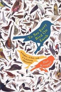Produktbild: To See Every Bird on Earth