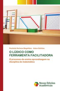 Produktbild: O L&Uacute;DICO COMO FERRAMENTA FACILITADORA