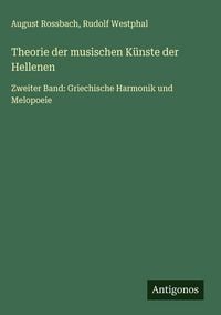 Produktbild: Theorie der musischen K&uuml;nste der Hellenen