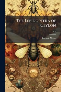 Produktbild: The Lepidoptera of Ceylon