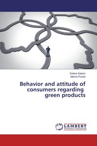 Produktbild: Behavior and attitude of consumers regarding green products