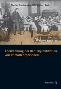 Produktbild: Anerkennung der Berufsqualifikation von Primarlehrpersonen