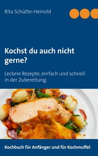 Produktbild: Kochst du auch nicht gerne?