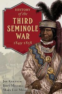 Produktbild: History of the Third Seminole War