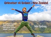 Produktbild: Oplevelser p&aring; Syd&oslash;en i New Zealand