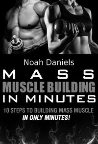 Produktbild: Mass Muscle Building In Minutes