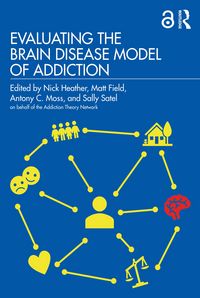Produktbild: Evaluating the Brain Disease Model of Addiction