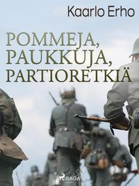Produktbild: Pommeja, paukkuja, partioretki&auml;