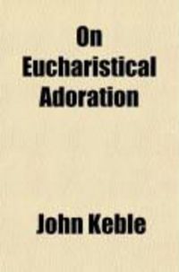 Produktbild: On Eucharistical Adoration