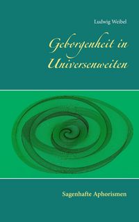 Produktbild: Geborgenheit in Universenweiten