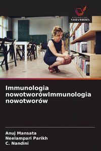 Produktbild: Immunologia nowotwor&oacute;wImmunologia nowotwor&oacute;w