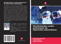 Produktbild: Manifesta&ccedil;&otilde;es cardio-pulmonares da hipertrofia adenoideana