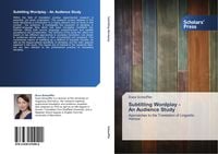 Produktbild: Subtitling Wordplay - An Audience Study
