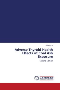 Produktbild: Adverse Thyroid Health Effects of Coal Ash Exposure