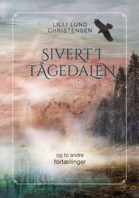 Produktbild: Sivert i t&aring;gedalen