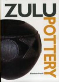 Produktbild: Perrill, E: Zulu Pottery