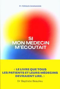 Produktbild: Si mon m&eacute;decin m'&eacute;coutait