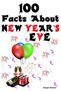 Produktbild: 100 Facts about New Year's Eve