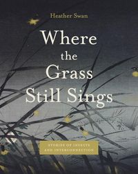 Produktbild: Where the Grass Still Sings