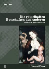 Produktbild: Die r&auml;tselhaften Botschaften des Anderen