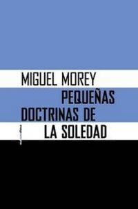Produktbild: Peque&ntilde;as doctrinas de la soledad