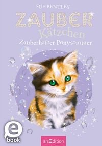 Produktbild: Zauberk&auml;tzchen - Zauberhafter Ponysommer (Zauberk&auml;tzchen 8)