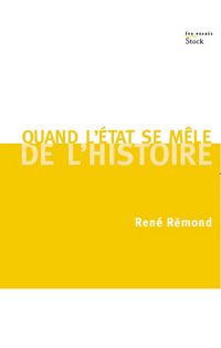 Produktbild: Quand l'Etat se m&ecirc;le de l'Histoire