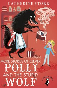 Produktbild: More Stories of Clever Polly and the Stupid Wolf