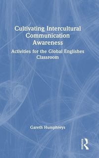 Produktbild: Cultivating Intercultural Communication Awareness