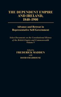 Produktbild: The Dependent Empire and Ireland, 1840-1900