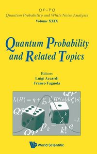 Produktbild: Quantum Probability and Related Topics - Proc Of 32nd Conf
