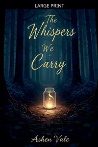 Produktbild: The Whispers We Carry