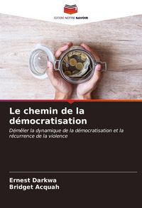 Produktbild: Le chemin de la d&eacute;mocratisation