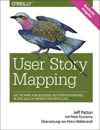 Bild vom Artikel User Story Mapping- Nutzerbedürfnisse besser verstehen als Schlüssel für erfolgreiche Produkte vom Autor Jeff Patton