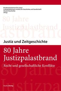 Bild vom Artikel 80 Jahre Justizpalastbrand vom Autor Bundesministerium für Justiz