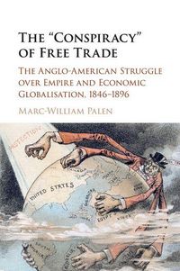Produktbild: The 'Conspiracy' of Free Trade