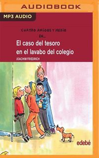 Bild vom Artikel El Caso del Tesoro En El Lavabo del Colegio vom Autor Joachim Friedrich